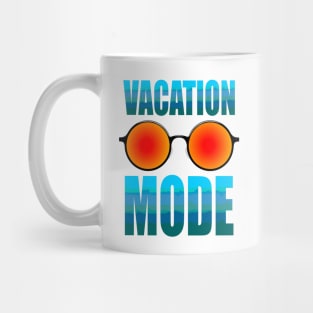 Vacation Mode Mug